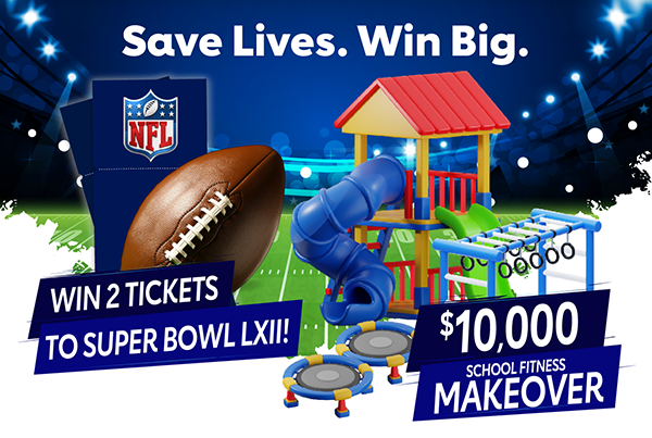 WIN TWO TICKETS TO SUPERBOWL LXII!, $10,000 SCHOOL FITNESS MAKEOVER