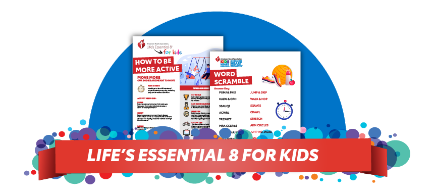 Life's Essential 8 for Kids!