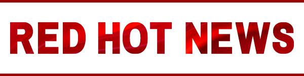 Red Hot News