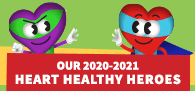 Our 2020-2021 Heart Healthy Heroes