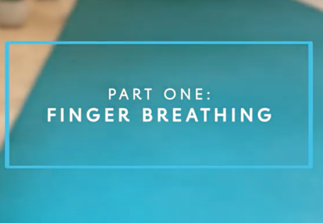 Part One: Finger Breathing