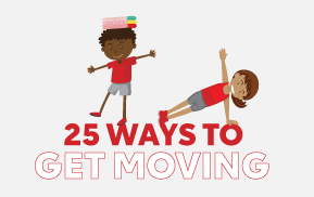 25 Ways to Get Moving
